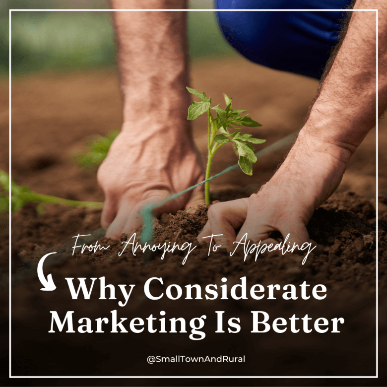 From Annoying to Appealing: Why Considerate Marketing is Better