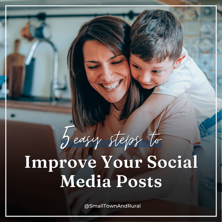 5 Steps To Improve Your Social Media Posts
